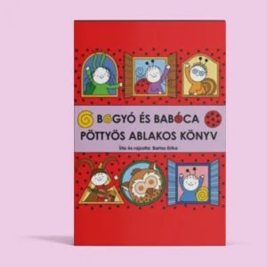 Bogyó és Babóca - Pöttyös ablakos könyv